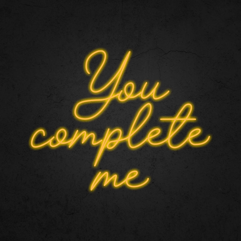 You complete me Neon Sign | Neonoutlets.